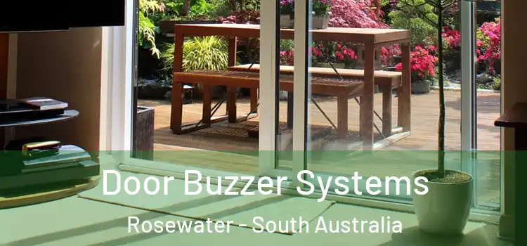 Door Buzzer Systems Rosewater - South Australia