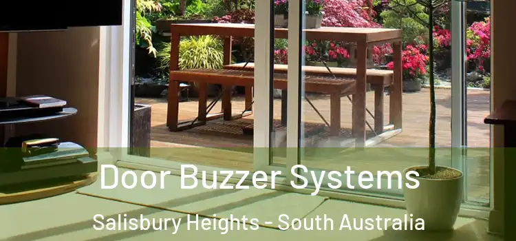 Door Buzzer Systems Salisbury Heights - South Australia