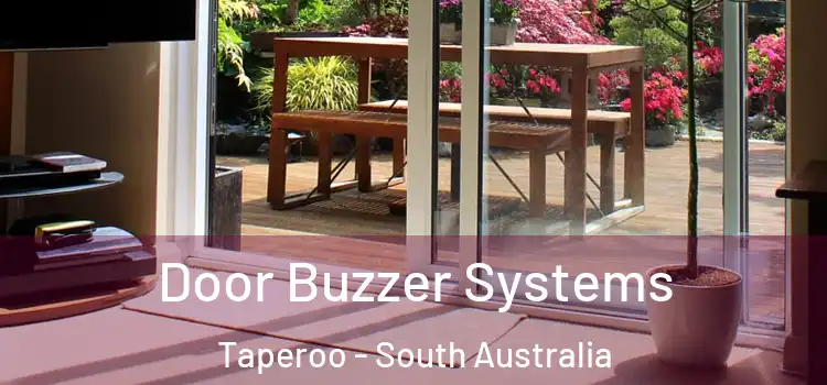 Door Buzzer Systems Taperoo - South Australia