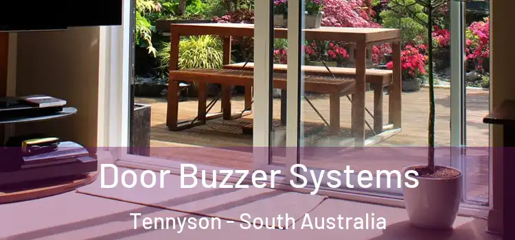 Door Buzzer Systems Tennyson - South Australia