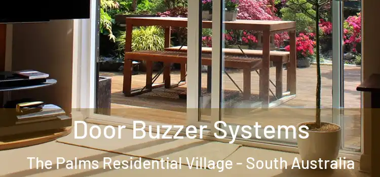Door Buzzer Systems The Palms Residential Village - South Australia