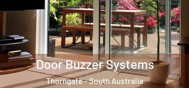 Door Buzzer Systems Thorngate - South Australia