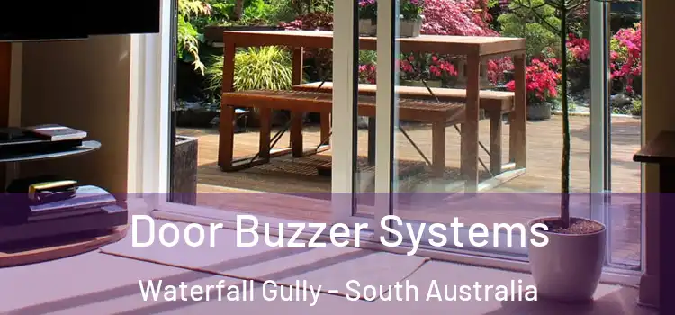 Door Buzzer Systems Waterfall Gully - South Australia