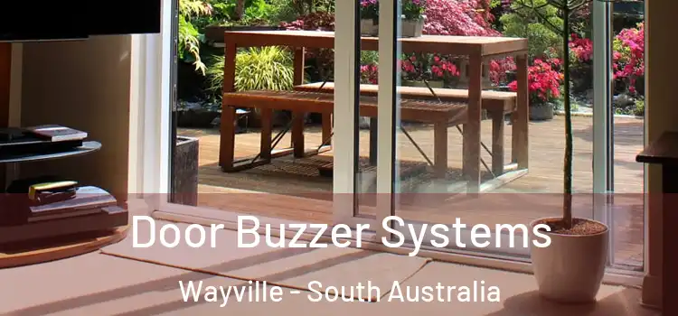 Door Buzzer Systems Wayville - South Australia