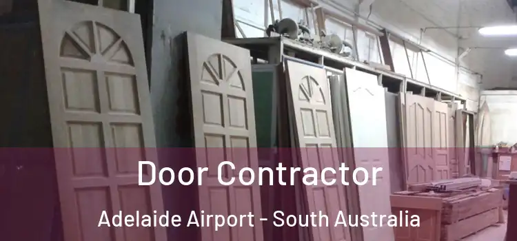 Door Contractor Adelaide Airport - South Australia