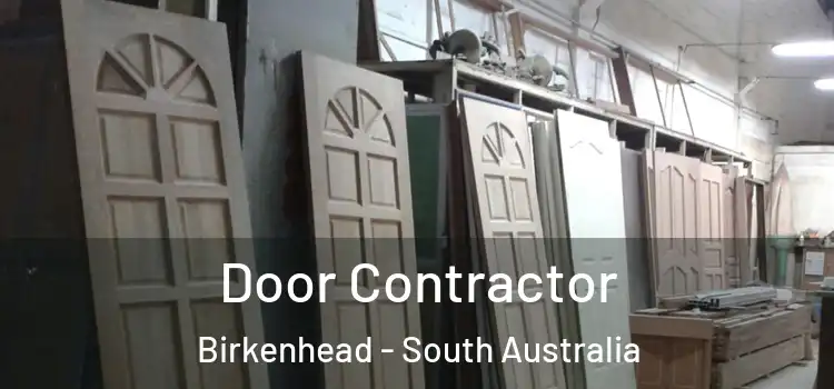 Door Contractor Birkenhead - South Australia