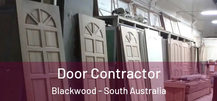Door Contractor Blackwood - South Australia