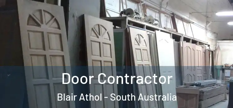 Door Contractor Blair Athol - South Australia