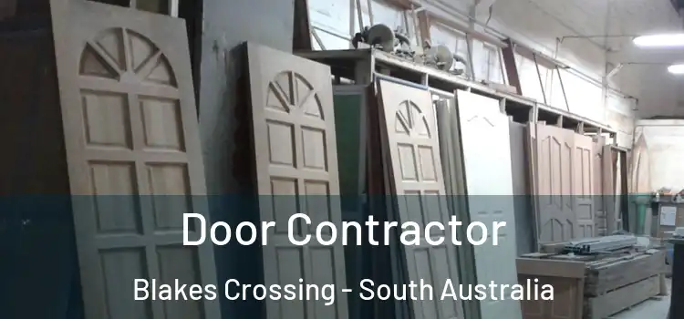 Door Contractor Blakes Crossing - South Australia