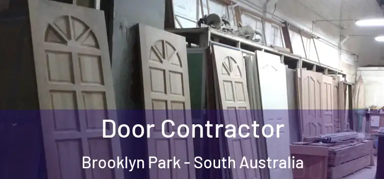 Door Contractor Brooklyn Park - South Australia