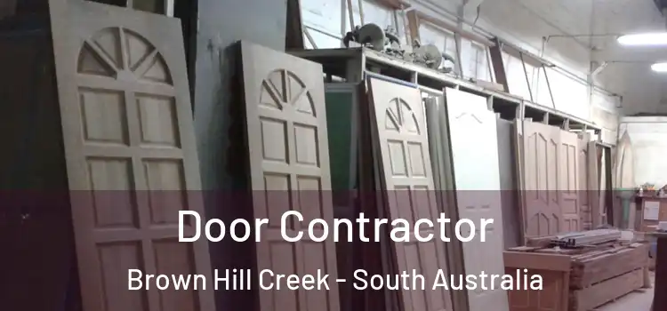 Door Contractor Brown Hill Creek - South Australia