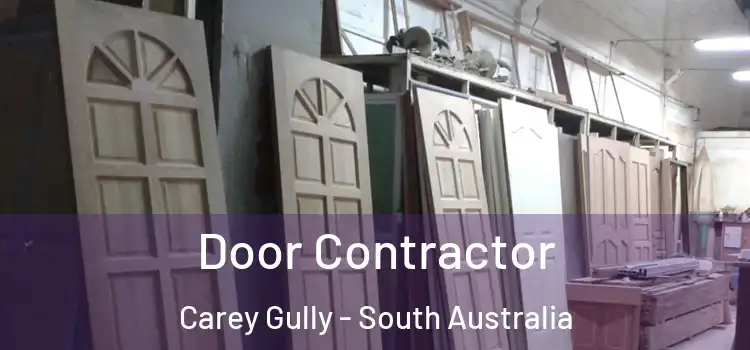 Door Contractor Carey Gully - South Australia