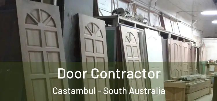 Door Contractor Castambul - South Australia