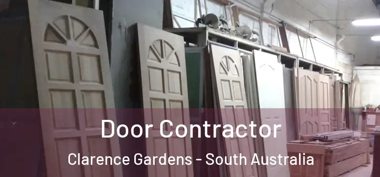Door Contractor Clarence Gardens - South Australia