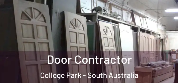 Door Contractor College Park - South Australia