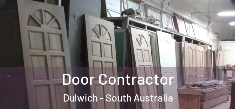 Door Contractor Dulwich - South Australia