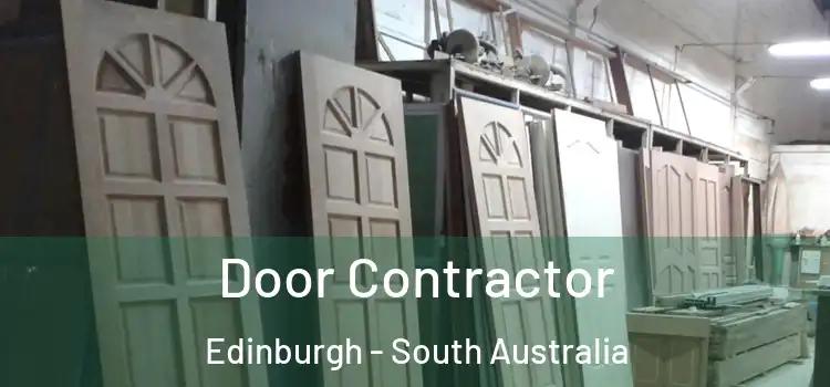 Door Contractor Edinburgh - South Australia