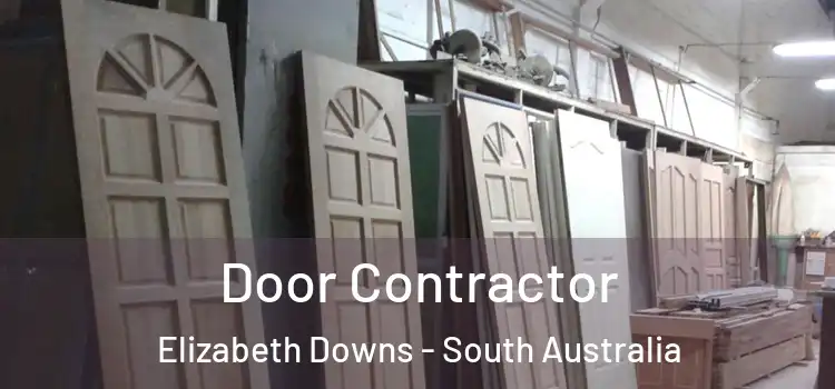 Door Contractor Elizabeth Downs - South Australia