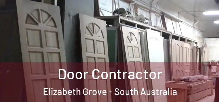 Door Contractor Elizabeth Grove - South Australia