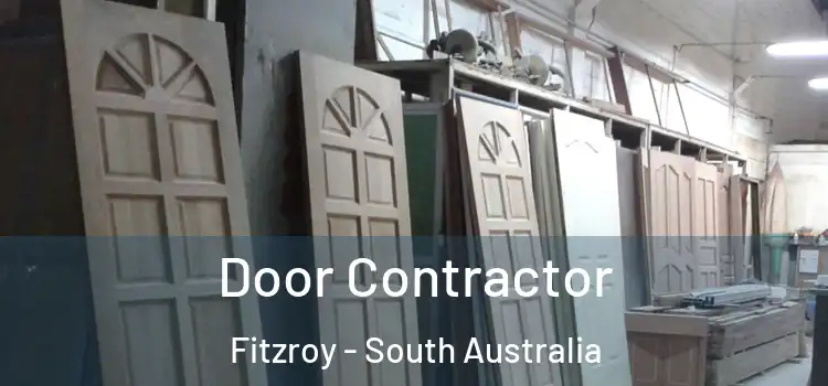Door Contractor Fitzroy - South Australia