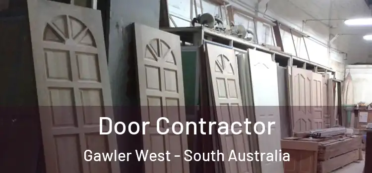 Door Contractor Gawler West - South Australia