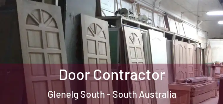 Door Contractor Glenelg South - South Australia