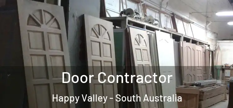 Door Contractor Happy Valley - South Australia