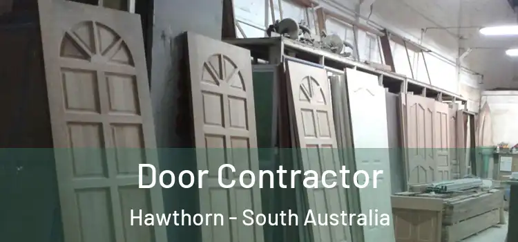 Door Contractor Hawthorn - South Australia