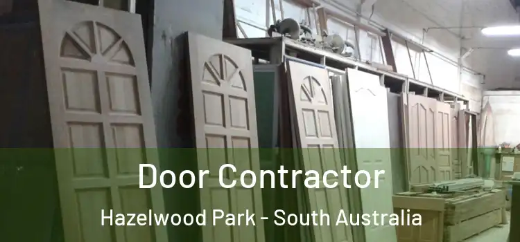 Door Contractor Hazelwood Park - South Australia