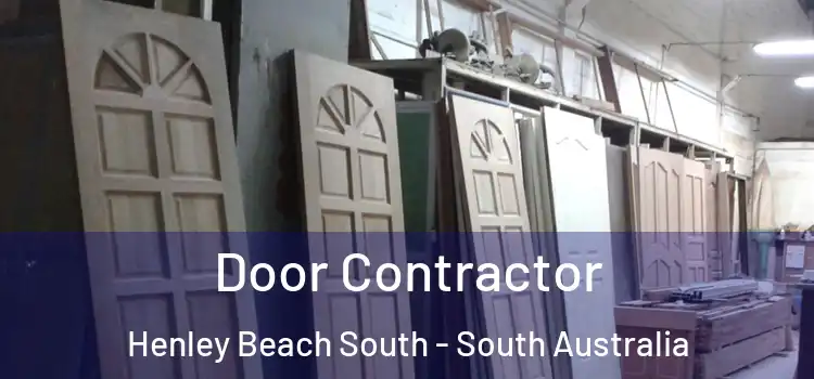 Door Contractor Henley Beach South - South Australia