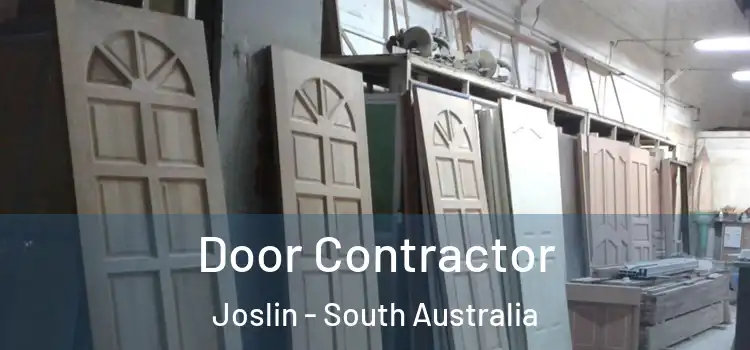 Door Contractor Joslin - South Australia