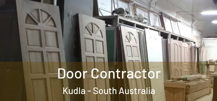 Door Contractor Kudla - South Australia