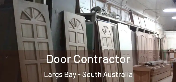 Door Contractor Largs Bay - South Australia