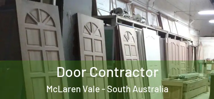 Door Contractor McLaren Vale - South Australia