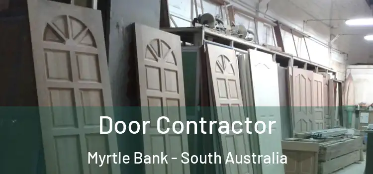 Door Contractor Myrtle Bank - South Australia