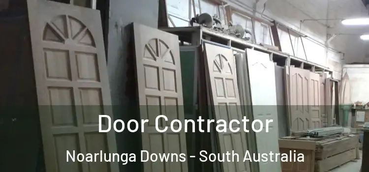 Door Contractor Noarlunga Downs - South Australia