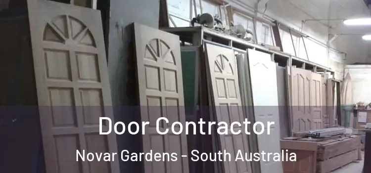 Door Contractor Novar Gardens - South Australia