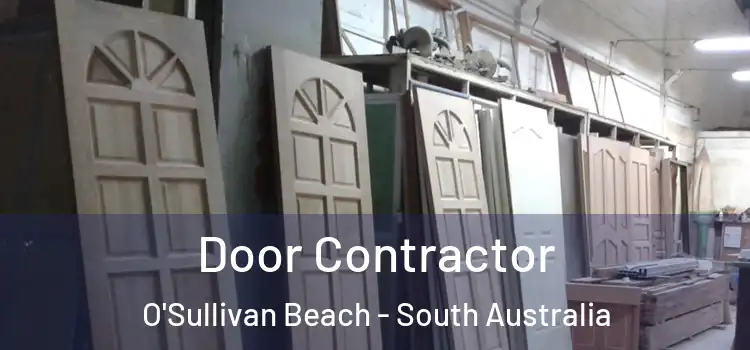 Door Contractor O'Sullivan Beach - South Australia