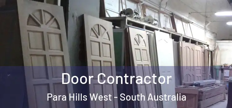 Door Contractor Para Hills West - South Australia