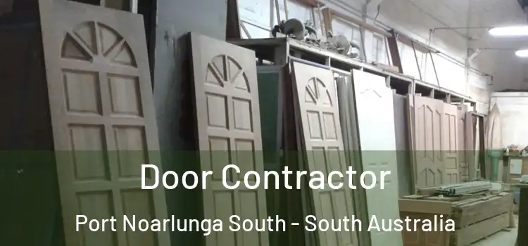 Door Contractor Port Noarlunga South - South Australia