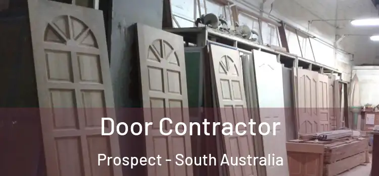 Door Contractor Prospect - South Australia