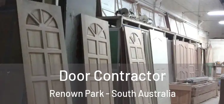 Door Contractor Renown Park - South Australia