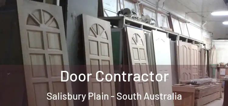 Door Contractor Salisbury Plain - South Australia