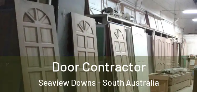 Door Contractor Seaview Downs - South Australia
