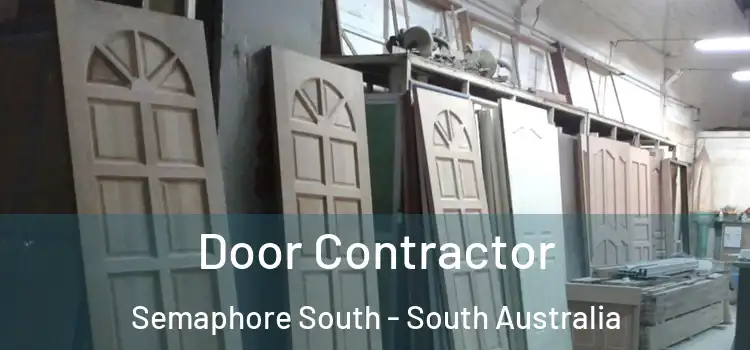 Door Contractor Semaphore South - South Australia