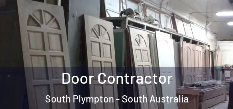 Door Contractor South Plympton - South Australia