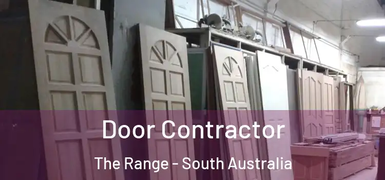 Door Contractor The Range - South Australia