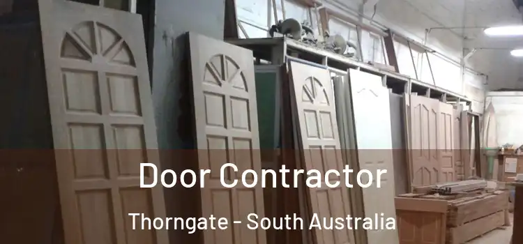 Door Contractor Thorngate - South Australia