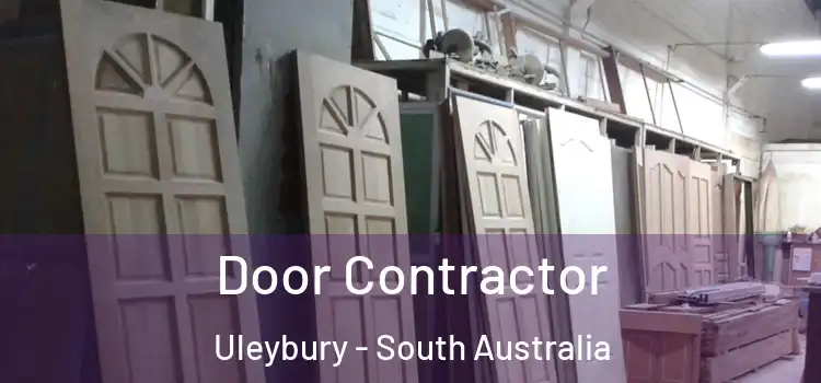 Door Contractor Uleybury - South Australia