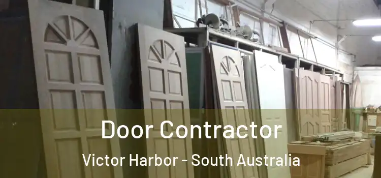 Door Contractor Victor Harbor - South Australia